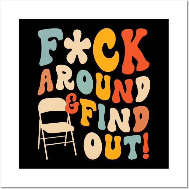 F*ck Around And Find Out Trendy Alabama River Wall Art by styleandlife